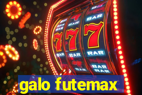 galo futemax